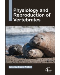Physiology and Reproduction of Vertebrates